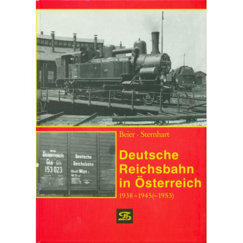 AKTION - Deutsche Reichsbahn in Österreich AKTION - Deutsche Reichsbahn in Österreich